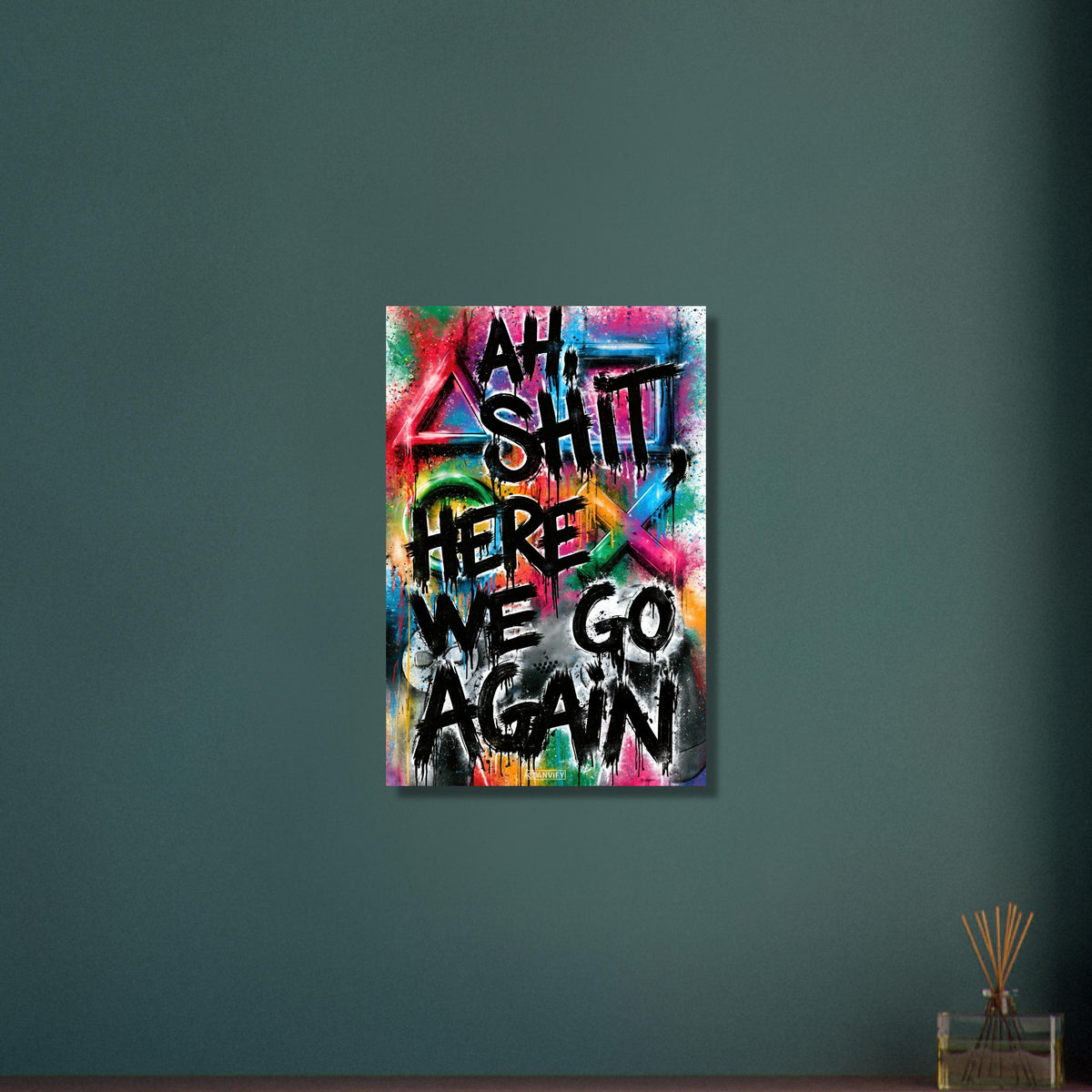 Playstation Symbole und Controller in Bunten Farben mit einem Spruch 'Ah Shit Here We Go Again' im Graffiti Street Art Stil auf Aluminium
