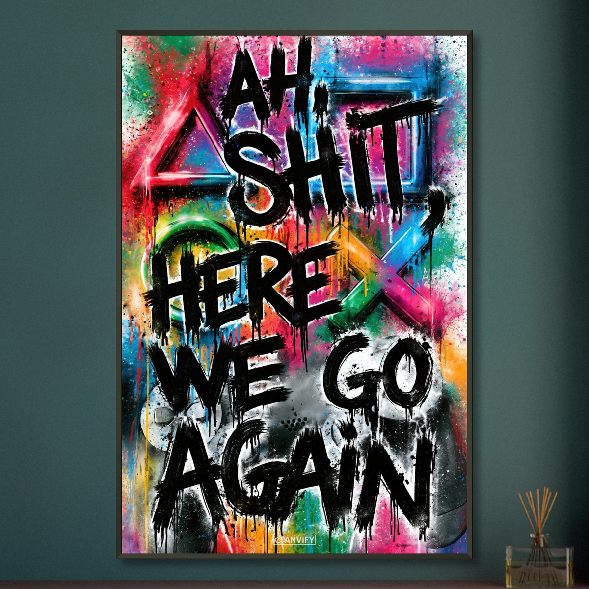 Playstation Symbole und Controller in Bunten Farben mit einem Spruch 'Ah Shit Here We Go Again' im Graffiti Street Art Stil auf einem Poster im Metallrahmen