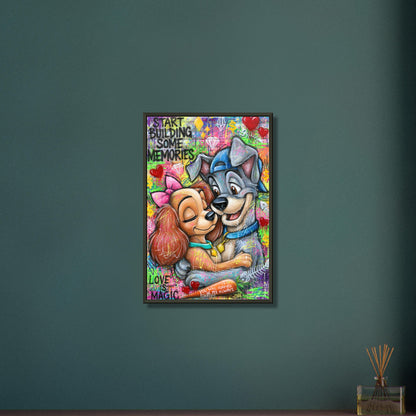 Liebevolles Hundepaar Graffiti mit Sprüchen "Start Building Some Memories" und "You Will Forever Be My Always" auf einem Poster im Metallrahmen