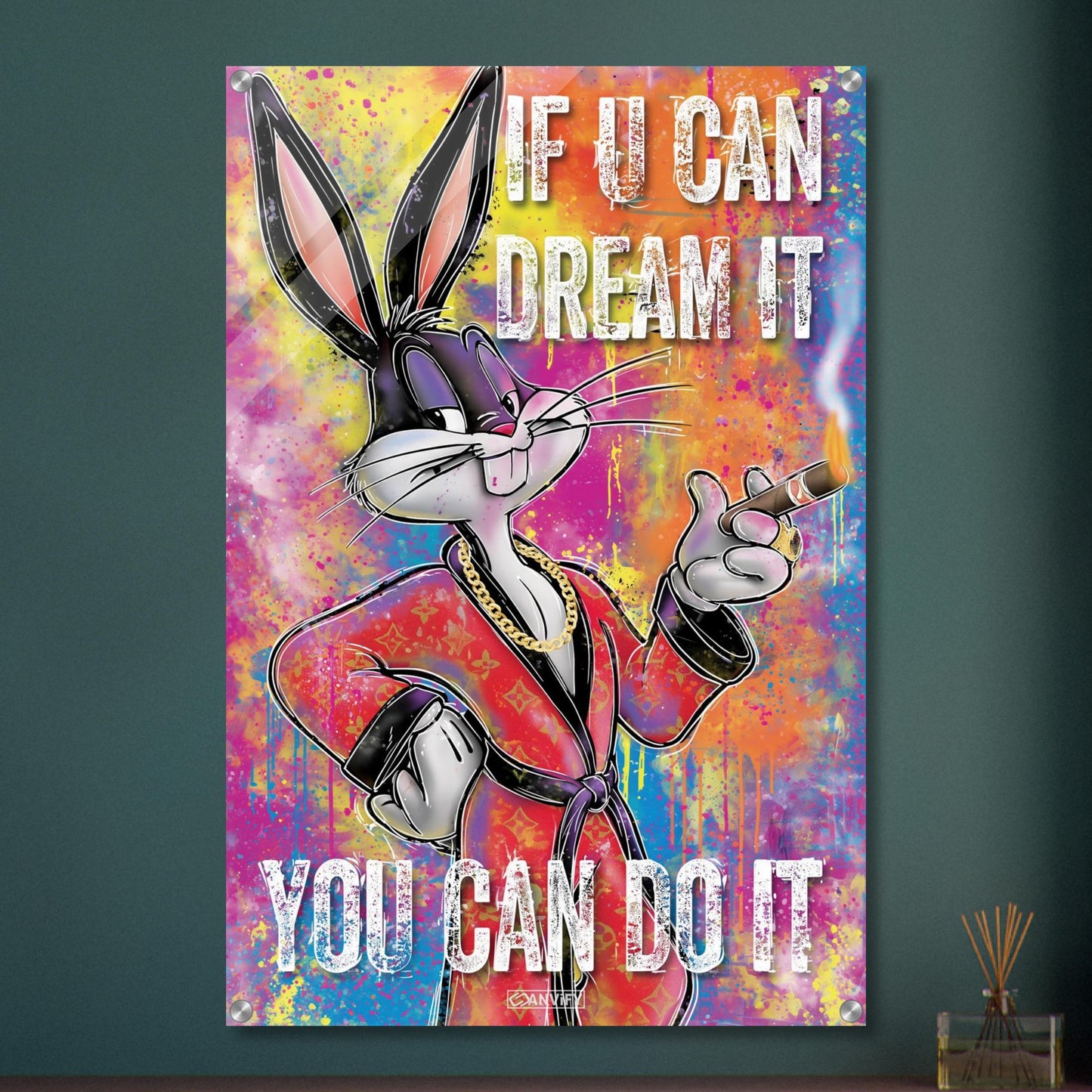 Bugs Bunny mit Goldkette und Goldring, Zigarre und einem Luxusmantel und dem Motivationsspruch "If You Can Dream It, You can Do It" im Pop Art Stil auf einem Acrylbild