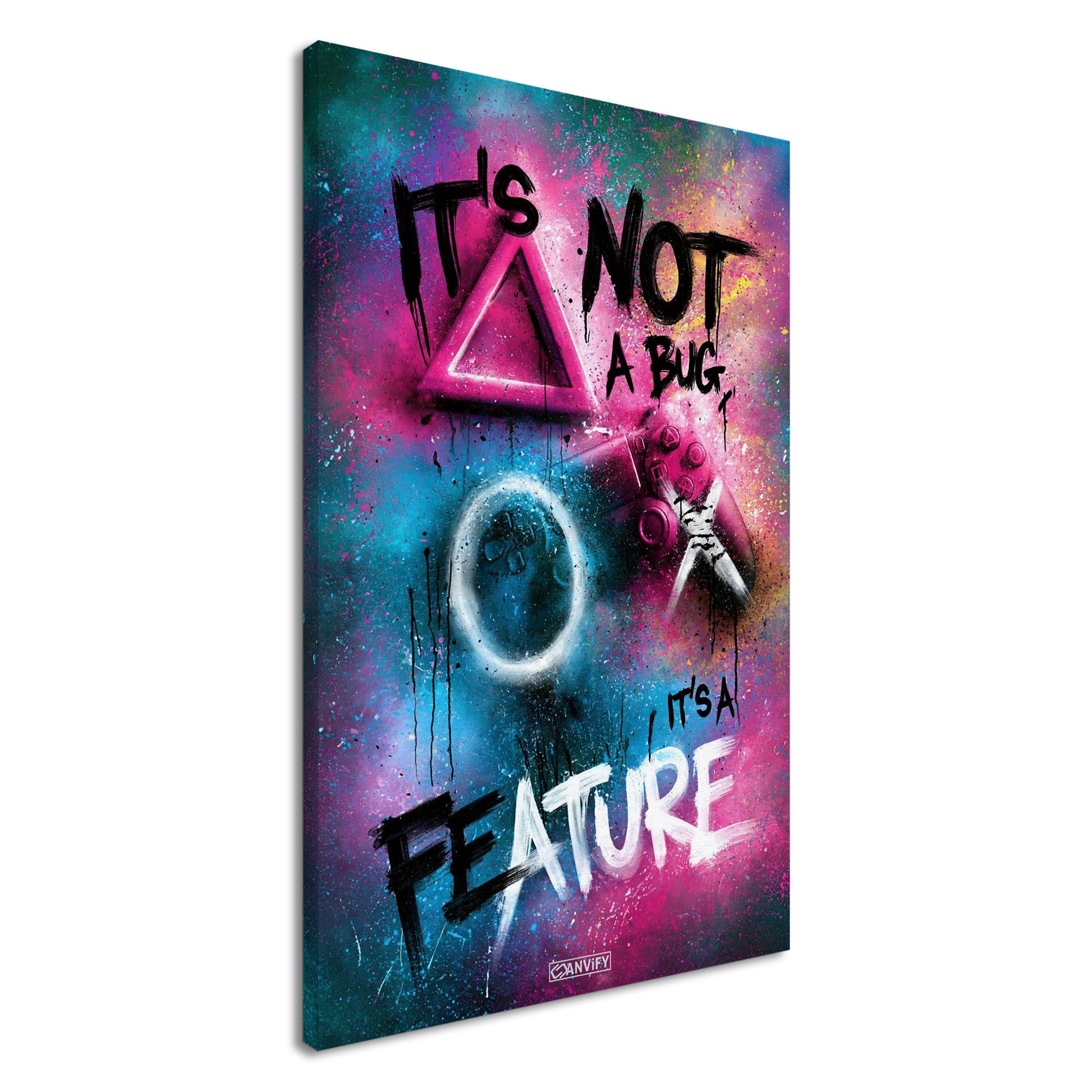 Spruch 'It's Not A Bug It's A Feature' im Graffiti Street Art Stil mit einem Playstation Controller auf einer Leinwand