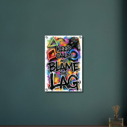Playstation Controller mit bunten Symbolen und einem Spruch 'Keep Calm And Blame The Lag' im Graffiti Street Art Stil auf einem Acrylbild