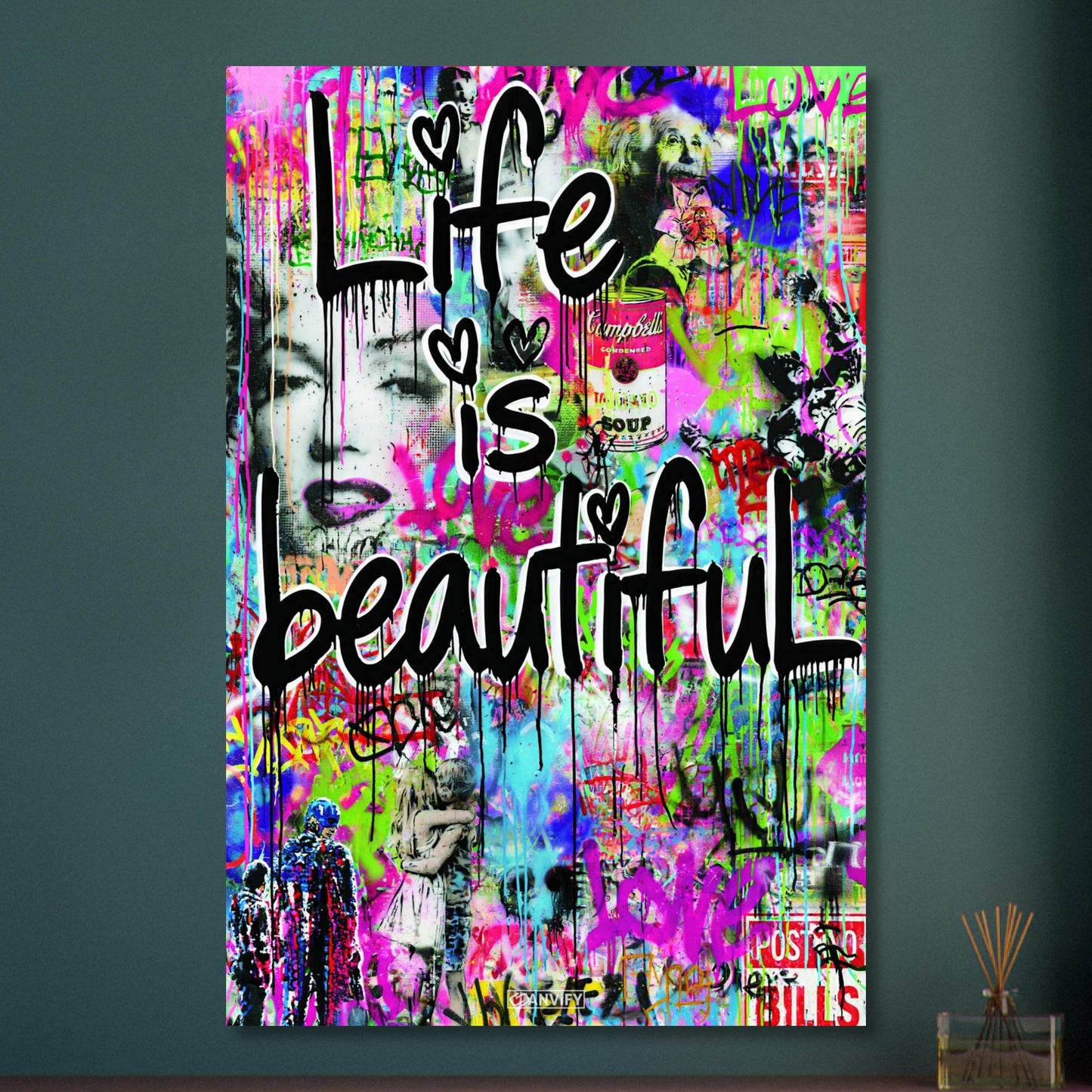 Batman, Captain America, Marilyn Monroe, Albert Einstein und eine Dose von Campbells Soup im Pop Art Stil und dem Spruch "Life Is Beautiful" auf Aluminium