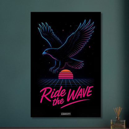 Neon Adler im Synthwave-Retro-Stil mit dem Spruch 'Ride the Wave' auf einer Leinwand