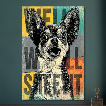 Zwergspitz im Pop Art Stil mit dem Satz "Well Sheeyit" auf Aluminium