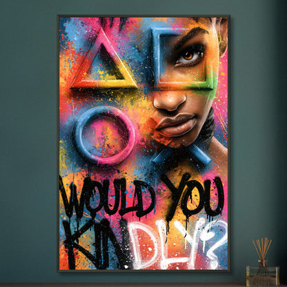 Playstation Symbole in bunten Farben mit einer Frau und einem Spruch 'Would You Kindly' im Graffiti Street Art Stil auf einem Poster im Metallrahmen